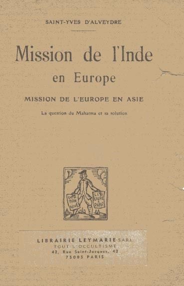 Mission de l'Inde en Europe, mission de l'Europe en Asie : la question du Mahatma et sa solution, 1886