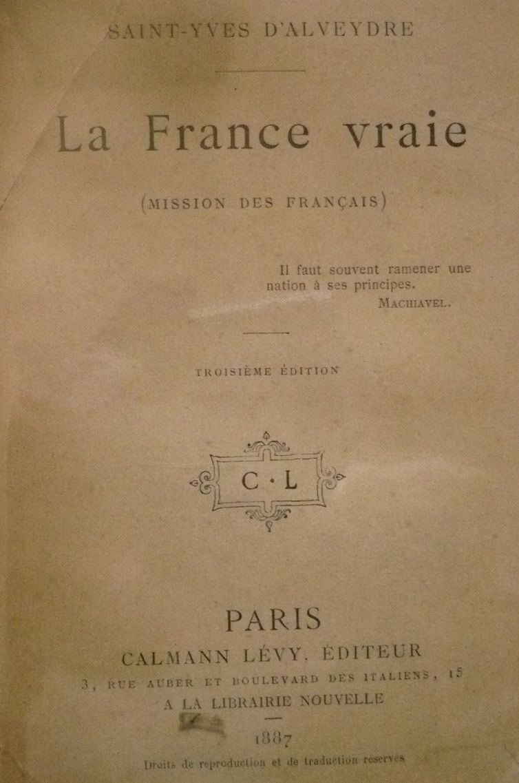 La France vraie ou la Mission des Français, 1887